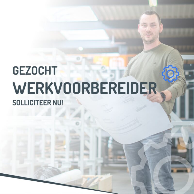 Werkvoorbereider gezocht